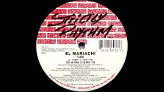 El Mariachi - Cuba (Havana Club Mix)