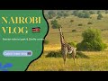 Nairobi national park &amp; Giraffe centre vlog , Cabin crew Nairobi layover vlog ,Air India crew vlog