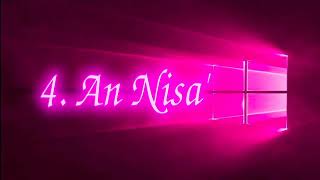 ⁣4. An-Nisa' by Mishary Rashid Al Afasy