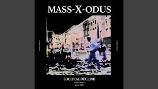 Endless Blight (Lawlessness Mix) - Mass-X-Odus