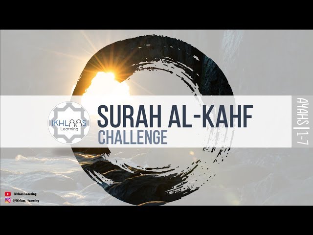 SURAH KAHF CHALLENGE | AYAHS 1-7 class=