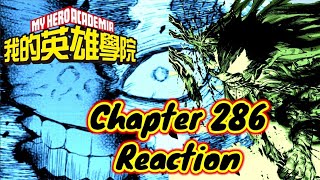 My Hero Academia Chapter 286 Reaction | All For One Gotta Chill!!