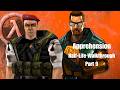 Apprehension - Half-Life Walkthrough Part 9