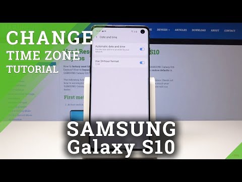 How to Change Date & Time in SAMSUNG Galaxy S10 – Set Up Date and Time