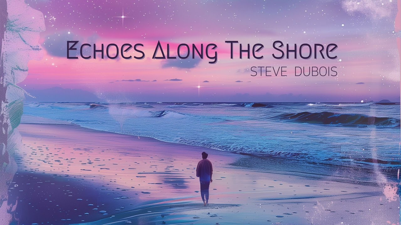 Echoes Along The Shore