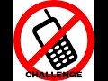 Nocellphone challenge