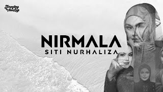 SITI NURHALIZA - Nirmala (Official Lyric Video)