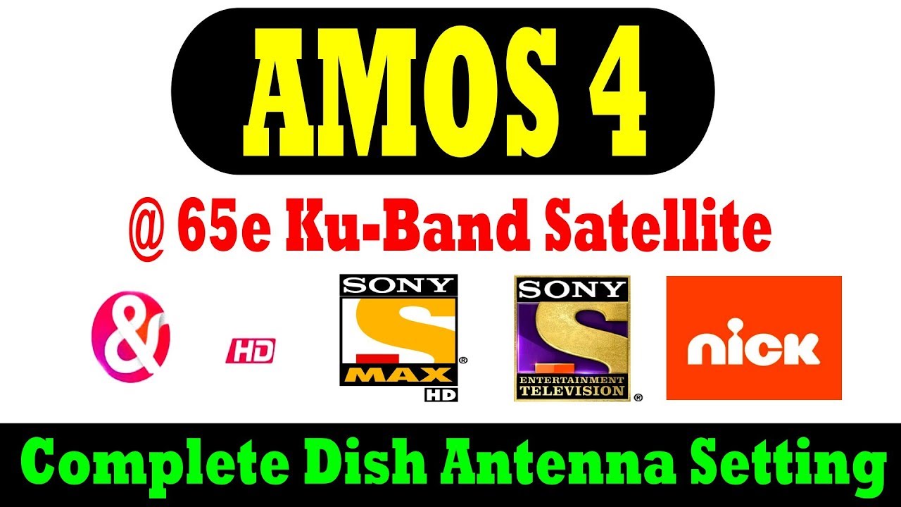 Complete setting of Amos 4 at 65e satellite