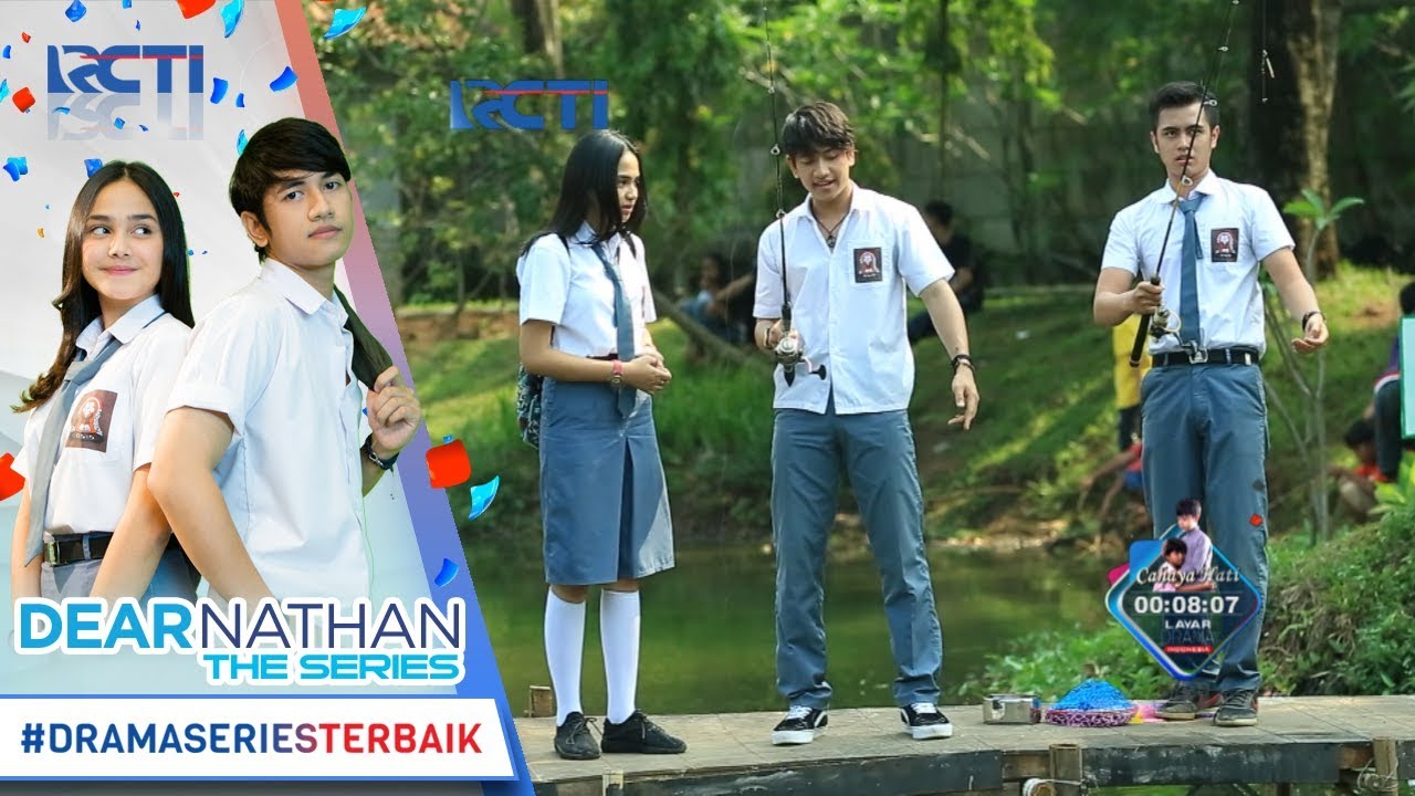 DEAR NATHAN THE SERIES - Wuihhh Seru Nih Duel Pancing Ngerebutin Hati Salma [17 Oktober 2017}