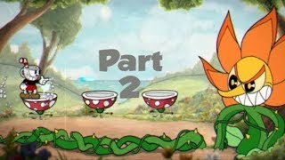Cuphead Gameplay Walkthrough Part 2 -Floral Fury-