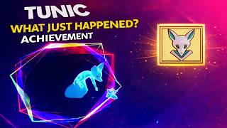 TUNIC "What Just Happened?" Achievement Guide 🤯 How to Unlock Secret Achievement Fast