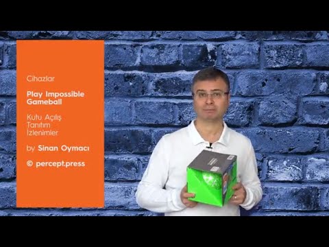 Akıllı Top 'Play Impossible Gameball' izlenimi - Sinan Oymacı