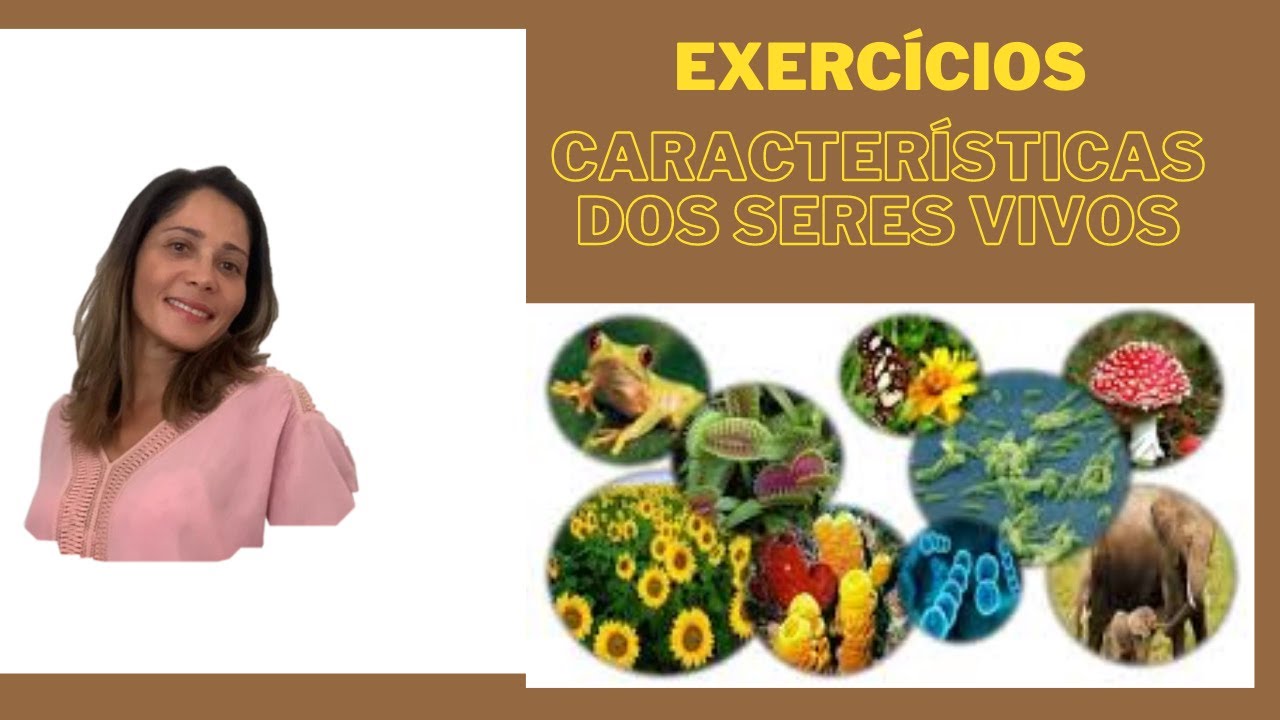 Exercícios Características Dos Seres Vivos - ZULEDU
