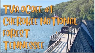 TVA OCOEE #1 CHEROKEE NATIONAL FOREST TENNESSEE SEPTEMBER 4, 2021