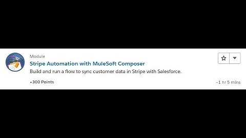 Stripe Automation with MuleSoft Composer [Salesforce Trailhead Answers]
