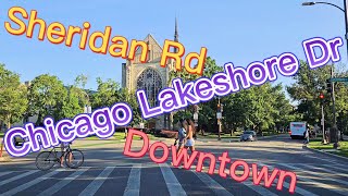 Driving along Sheridan Rd and Chicago Lakeshore Dr