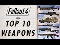 Fallout 4 - Top 10 Weapons