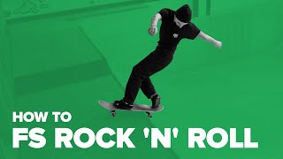 Как сделать fs rock'n'roll на скейте (How to fs rock n roll on a skateboard)