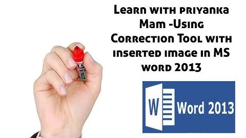 Class 5th computer chapter 3 (correction tool to an image in MS Word 2013)