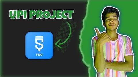 UPI PAYMENT PROJECT IN SKETCHWARE | 2023 Sketchware Pro