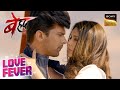 Maya ने किया Arjun से अपने प्यार का इज़हार | Beyhadh | Full Episode | Love Fever
