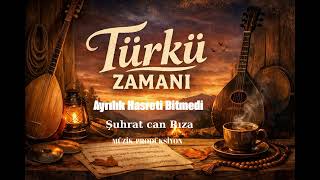 Ayrılık Hasreti Bitmedi - Türkü