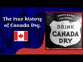 The True Story of Canada Dry: Soda Origins Episode 1