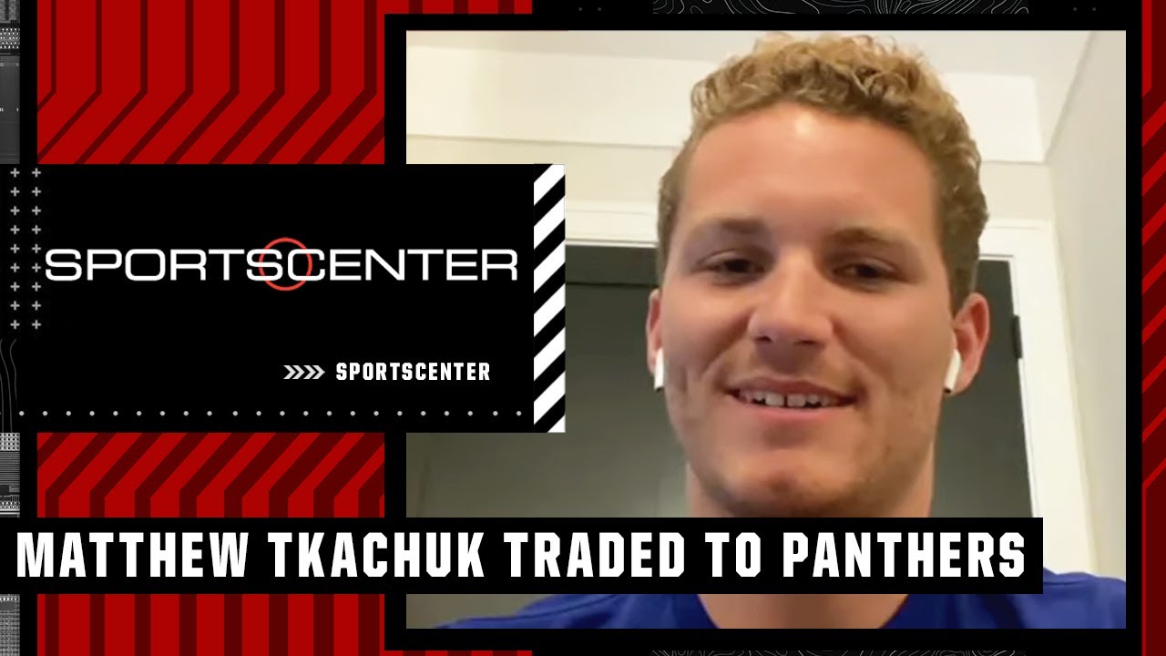 Matthew Tkachuk is the star the Florida Panthers needed - ESPN