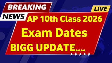AP 10th Class 2025 Exam Dates Update | AP 10th Class Exam Dates 2026 | AP 10th Class Exam Timetable