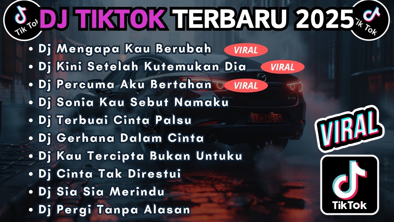 DJ TIKTOK TERBARU 2025 FULL BASS || DJ MENGAPA KAU BERUBAH | DJ KINI SETELAH KUTEMUKAN DIA