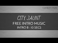 New Free Intro Music City Jaunt Intro B 10 Seconds Comedy Fun OurMusicBox mp3