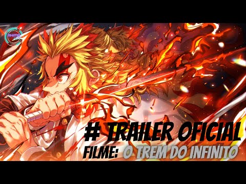 Kimetsu no Yaiba - Trem Infinito TRAILER 3 Legendado, Novo trailer  legendado do filme de Kimetsu no Yaiba!, By Momentos de animes アニメの瞬間