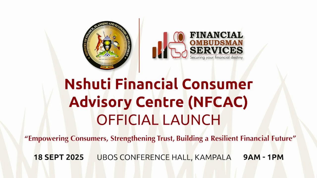 LAUNCH OF THE NSHUTI FINANCIAL CONSUMER ADVISORY CENTRE