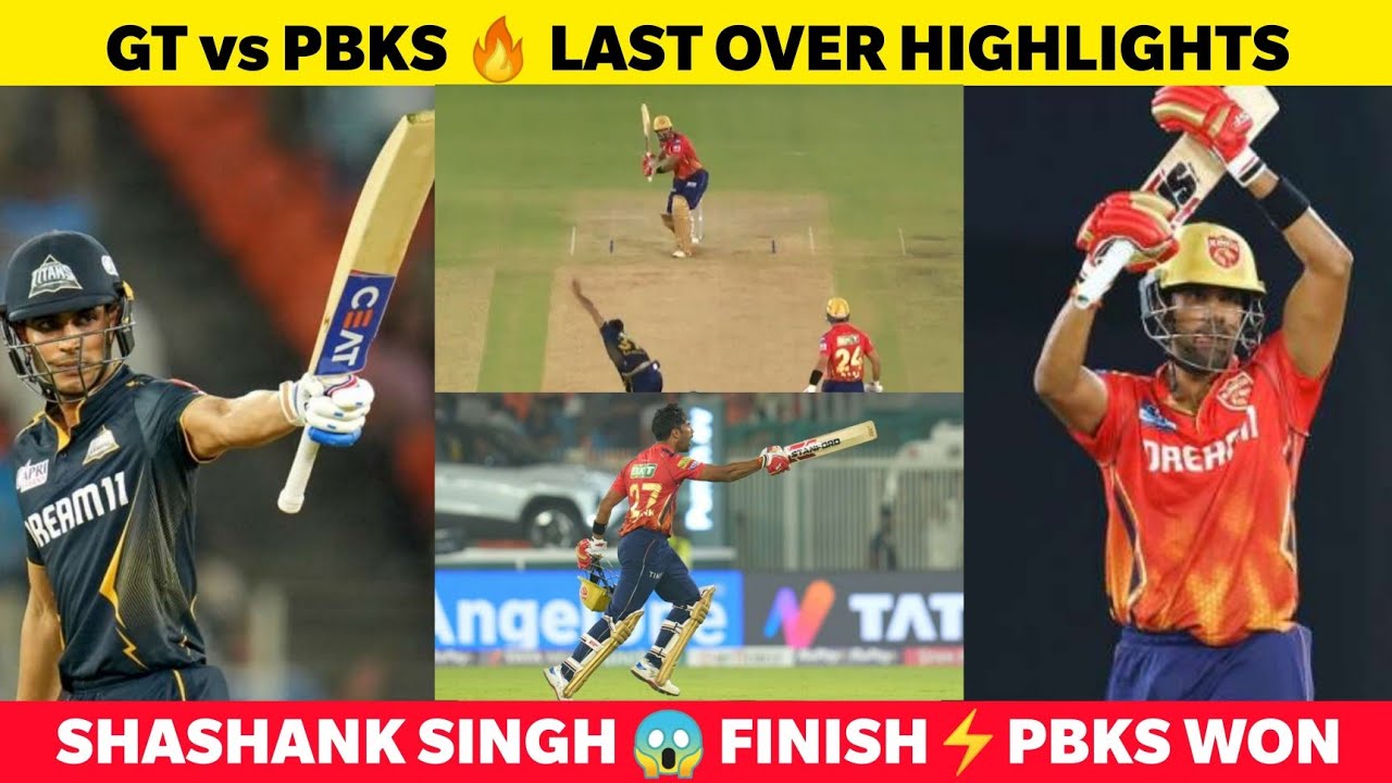 GT vs PBKS Highlights Gill 89  Shashank Singh finish  PBKS Won IPL 2024 GT vs PBKS Thriller