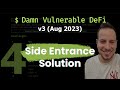 Damn Vulnerable DeFi V3 (New) -  Side Entrance Solution (Challenge 4  Walkthrough)