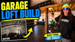 Building a Loft From Trees Off My Land!