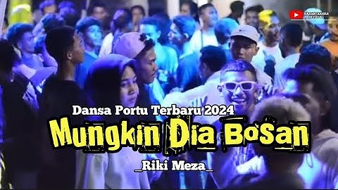 🌴Dansa Portu_MUNGKIN_DIA_BOSAN_Terbaru 2024