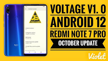 Official Voltage OS v1. 0⚡️Android 12 Redmi Note 7 Pro October Update