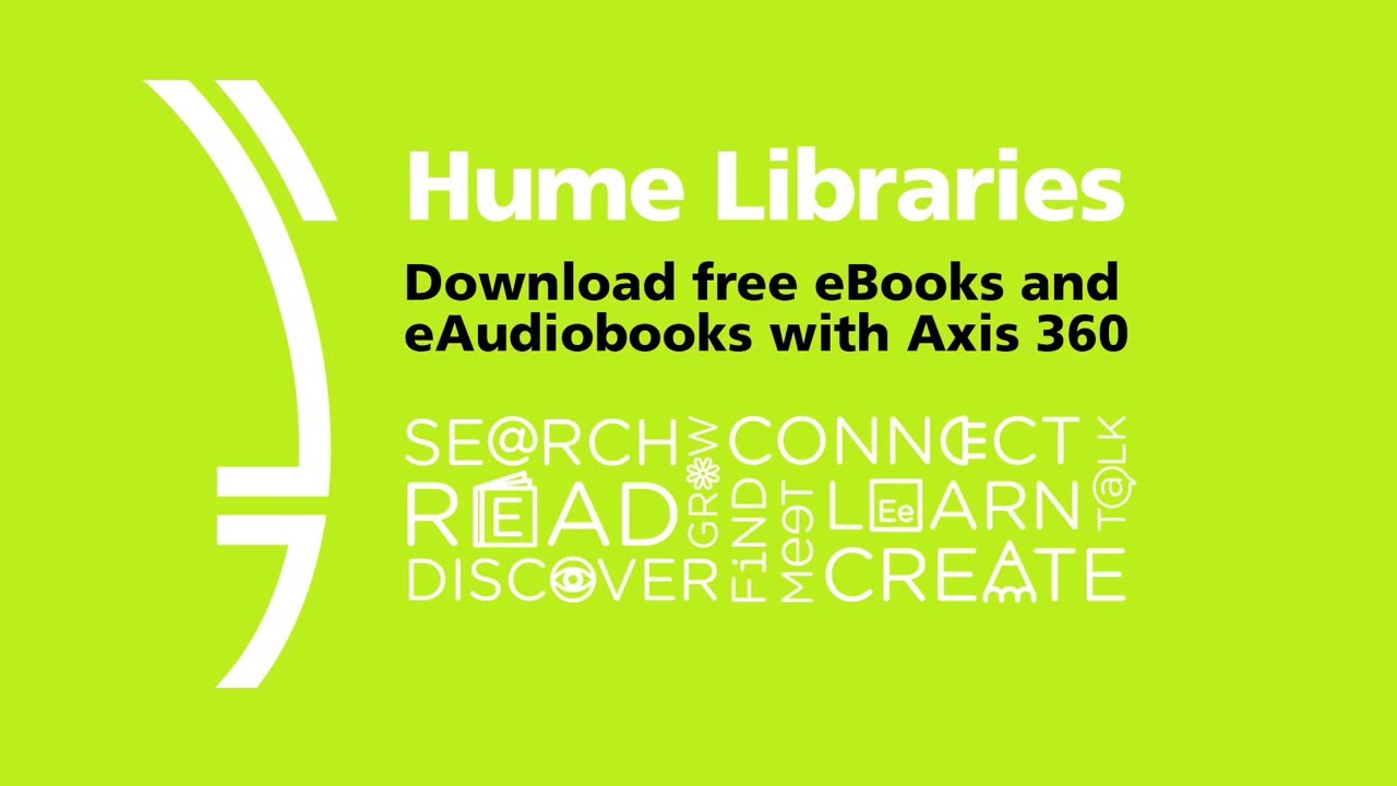 Hume Libraries Free eBooks with Axis 360 YouTube