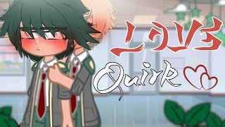 Katsuki Got Hit By A Love Quirk Mha Bkdk Dkbk Skit Sugarcube