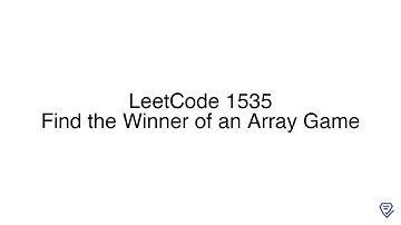 LeetCode 1535: Find the Winner of an Array Game