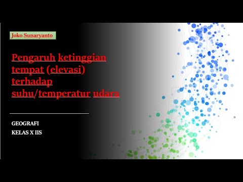 Pengaruh ketinggian tempat(elevasi) terhadap perubahan suhu udara