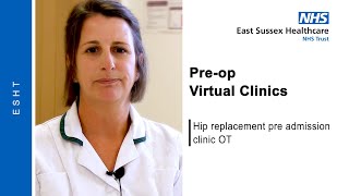Hip Replacement Pre-admission, OT