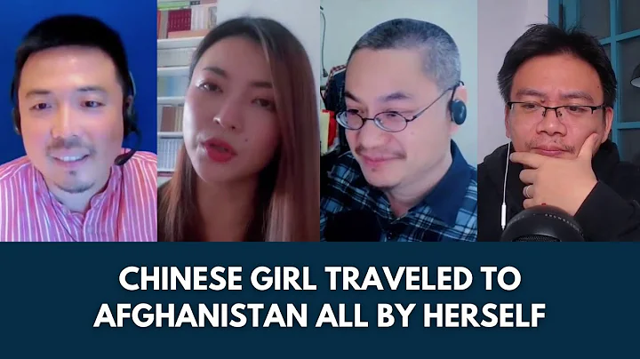 Chinese Podcast #37: Chinese Girl Traveled to Afghanistan All By Herself.中国女孩勇闯阿富汗 - DayDayNews