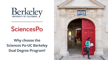 Why choose the Sciences Po-UC Berkeley Dual Degree Program?