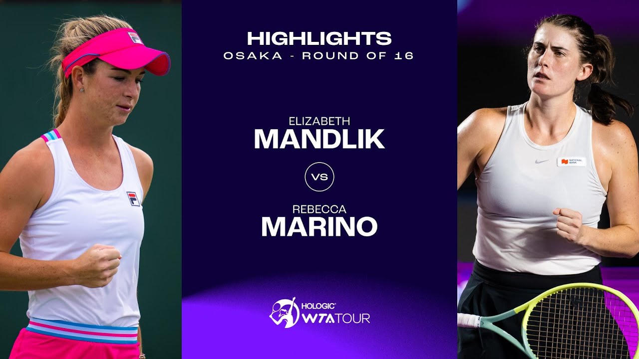 Elizabeth Mandlik vs. Rebecca Marino | 2023 Osaka Round of 16 | WTA Match Highlights