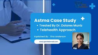 Asthma and Telehealth : The OpenTelemed Case Study on Asthma and Telehealth