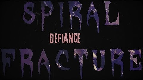 Spiral Fracture - Defiance (Music Video)
