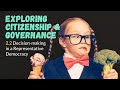 Navigating Decision Making in Representative Democracy