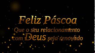 Feliz Páscoa - Happy Easter - Feliz Pascua - Pessach Sameach